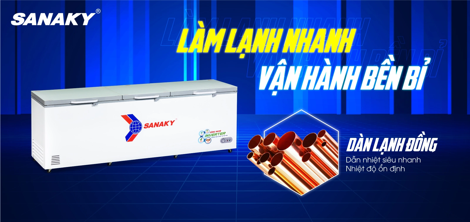 Tủ đông Sanaky VH-1399HY4K sử dụng đồng nguyên chất làm lạnh nhanh và sâu